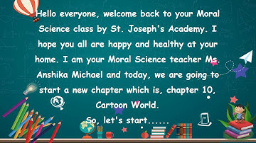 Class 1, Moral Science, Chapter 10, Cartoon World by Anshika Michael