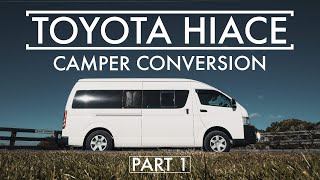 Toyota Hiace Camper Van Conversion  Part 1