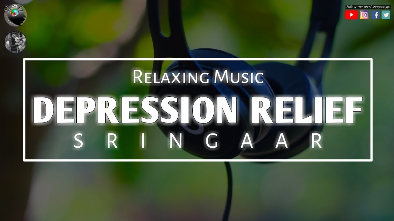 Depression Relief - Midnight Relaxing Music For Your Body Mind and Soul | Sringaar