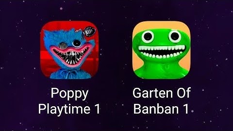 Poppy Playtime Chapter 1 Android Official Game VS Garten of Banban Chapter 1 Android Official Game