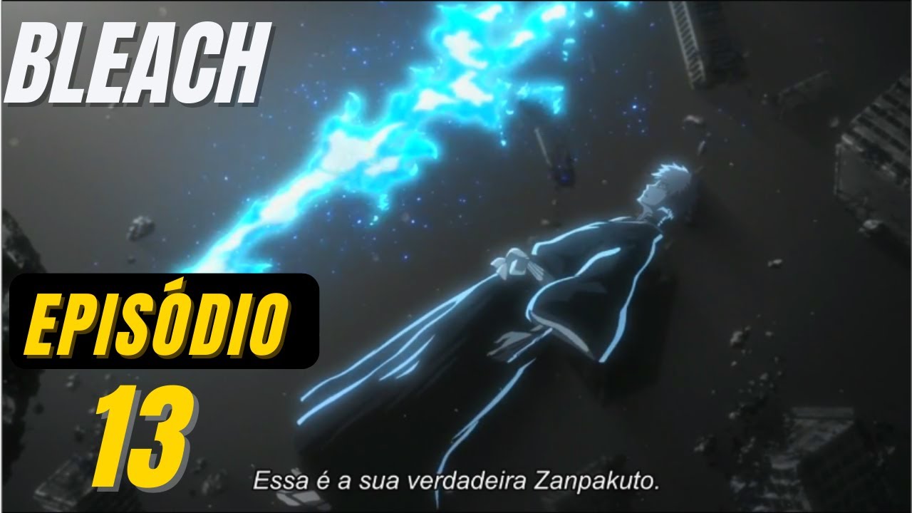 FINAL CHOCANTE! - BLEACH THOUSAND-YEAR BLOOD WAR EP 13 - IMPRESSÕES 