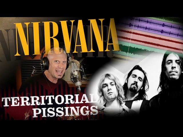 NIRVANA Studio Multitracks - Territorial Pissings (Listening Session u0026 Analysis) Kurt Cobain class=