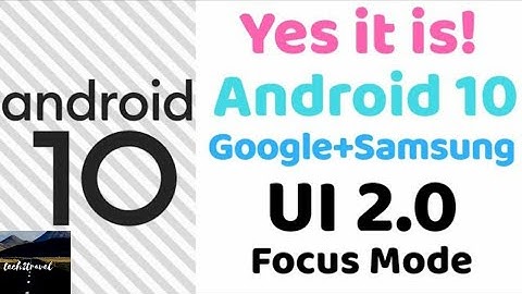 Samsung galaxy M20 : Android 10 update One UI 2.0 | tech2travel