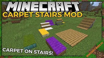 Carpet Stairs Mod 1.16.4/1.15.2/1.14.4 & How To Download and Install for Minecraft