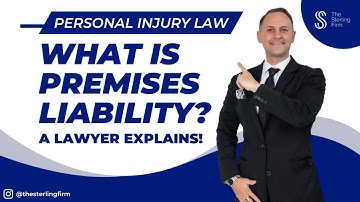 What is a Premises Liability Case? Premises Liability Case Explained | Personal Injury Lawyer