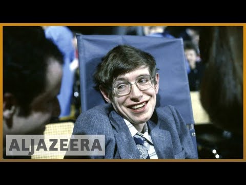 ? Steven Hawking: A man who changed our understanding of universe | Al Jazeera English