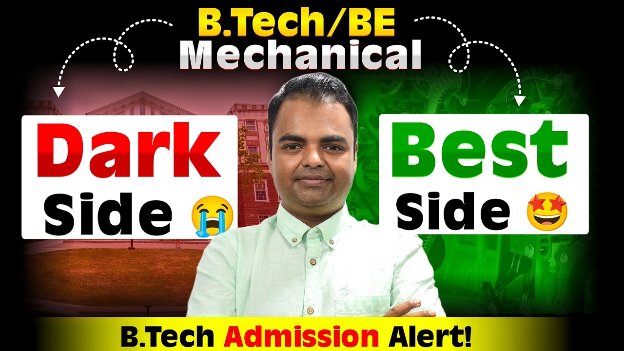 BTech/BE Mechanical Admission 2025- Dark Side of Mechanical Engineering, Future Scope, Salary, Jobs