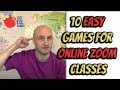 ESL Games for Online Classes | 10 Easy Games For Online Zoom Classes | Easy ESL Games