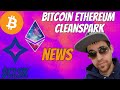 Bitcoin news spot eth etf hurdle  clsk update