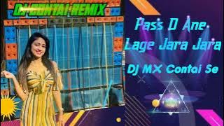 Pass O Ane Lage Zara Zara-Dj Mx Remix।1Step Long Vibration Dj BM Remix Dj Susovan Remix Dj MT Remix