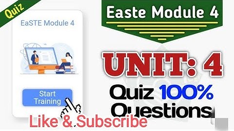 complete quiz answers unit 4 module 4 Easte qaed | module 4 unit 4 quiz answers