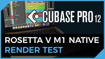 Cubase 12 On M1 Max 14" Macbook Pro  Render Test - Rosetta vs Apple Silicon