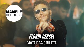 Mix - Florin Cercel - VIATA E CA O RULETA | Manele Records 2024