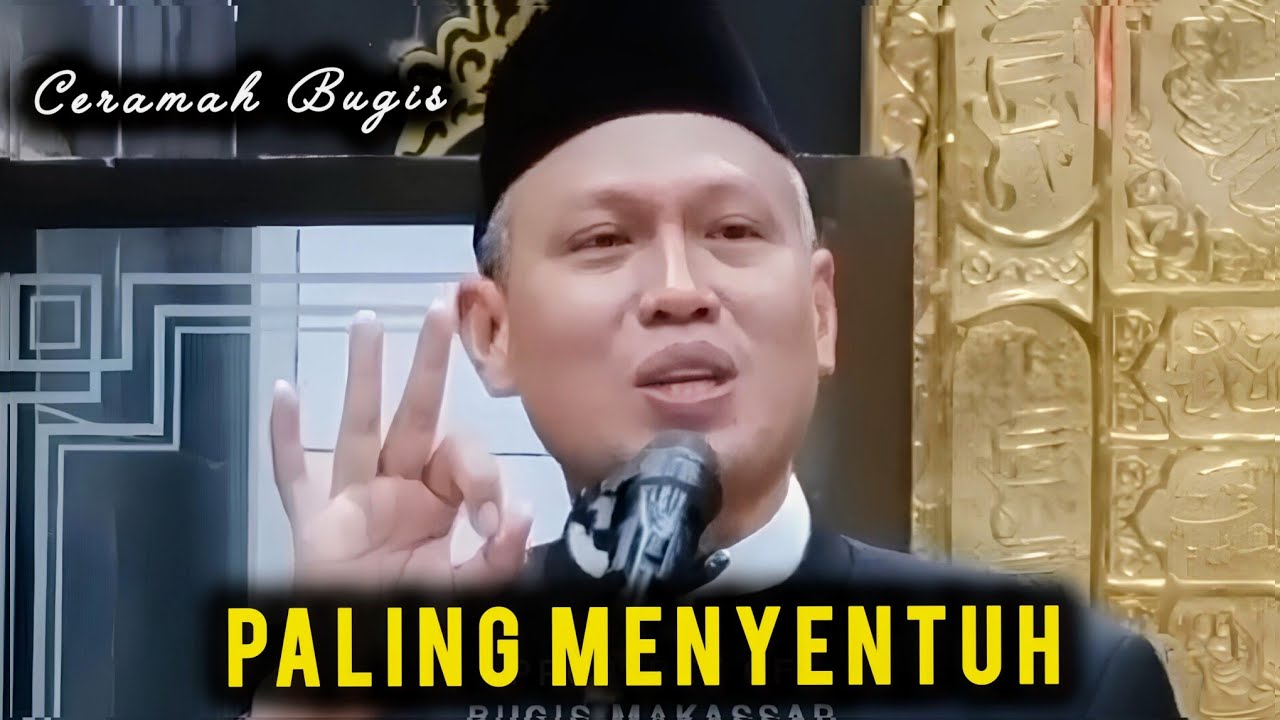 Ceramah Bugis Terbaru | Ustadz Muhammad Agus | Paling Menyentuh