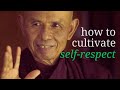 Selfrespect  teaching by thich nhat hanh
