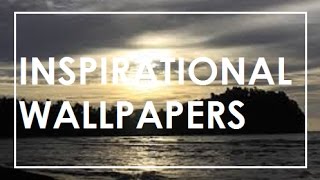 Inspirational Wallpapers Inspirational Wallpapers