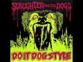 Slaughter And The Dogs - We Don't Care