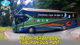 DJ TIKTOK BUS ALS 06 DARI KELOK PERBATASAN KE KUBURAN DUA PANTI