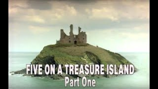 Los Cinco 1x01 - Los Cinco y el tesoro de la isla 1ª parte Los Cinco 1x01 - Los Cinco y el tesoro de la isla 1ª parte