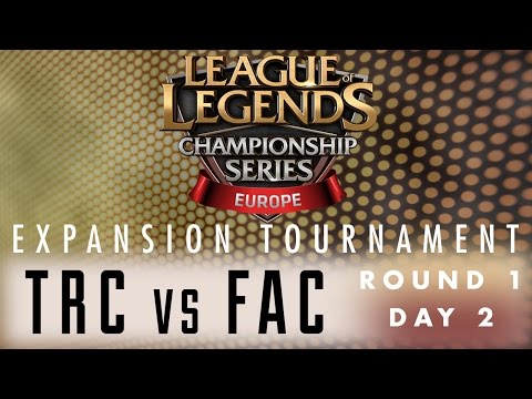 Expansion Tournament - R1D2 - TRC vs FAC