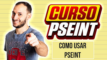 Como usar PSEINT | CURSO PSEINT desde CERO #3