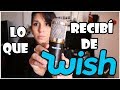 LO QUE COMPRÉ vs LO QUE RECIBÍ | WISH 2019