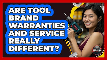 Are Tool Brand Warranties And Service Really Different? - ToolBench Pros