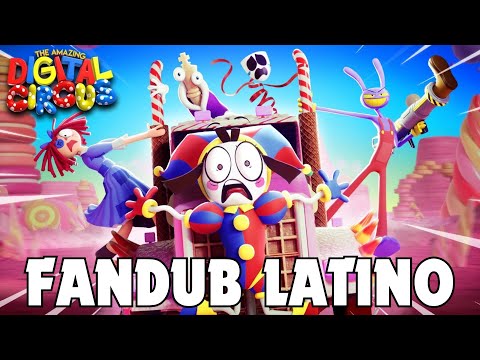 THE AMAZING DIGITAL CIRCUS - CHAOS, CANDY, AND ACTION (The Amazing Digital Circus FANDUB)