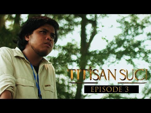 titisan-suci---episode-3-(web-series)