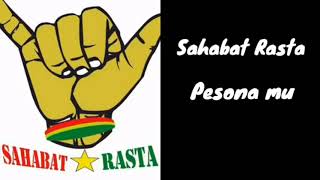SAHABAT RASTA - PESONAMU ( Lirik Video Lagu )#ReggaeIndonesia #Liriklagu