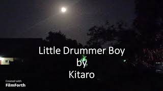 Kitaro - Little Drummer Boy