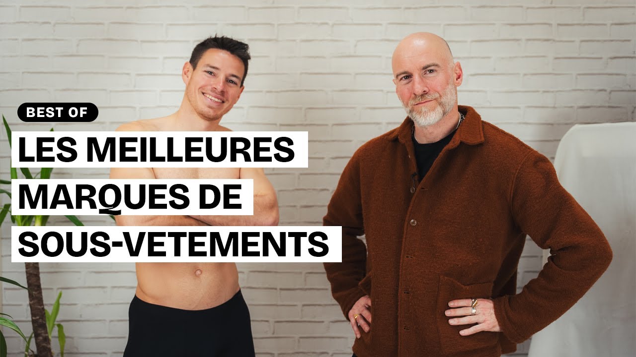 Les meilleures marques de sous-vêtements pour homme