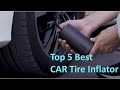 Top 5 Best Car Tire Inflator | Mini Air Pump | Portable Tyre Inflator