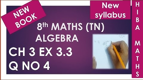 TN Samacheer 8th maths chapter 3 exercise 3.3 question 4 New Book New Syllabus