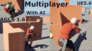 Unreal Engine 5.6 - Multiplayer on AGLS Version 1.6 Using AI - At last, AI Gets Smart!!