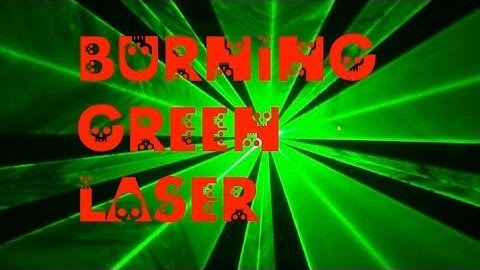 DIY: How to Modify a Green Laser Pointer into a Burning Laser Debunked