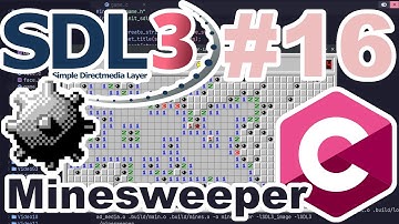 Difficulty - Minesweeper / Prato Fiorito - Part 16 - C and SDL3.