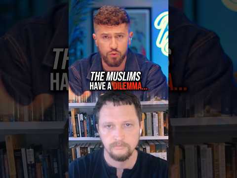 Muslims have a dilemma… #islamicdilemma