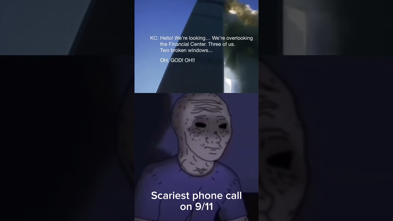Scariest Phone Call On 9 11 