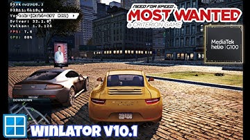 Need for speed: Most Wanted 2012 | Mediatek Helio G100 | Winlator v10.1