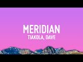 Tiakola x Dave - Meridian (Lyrics)