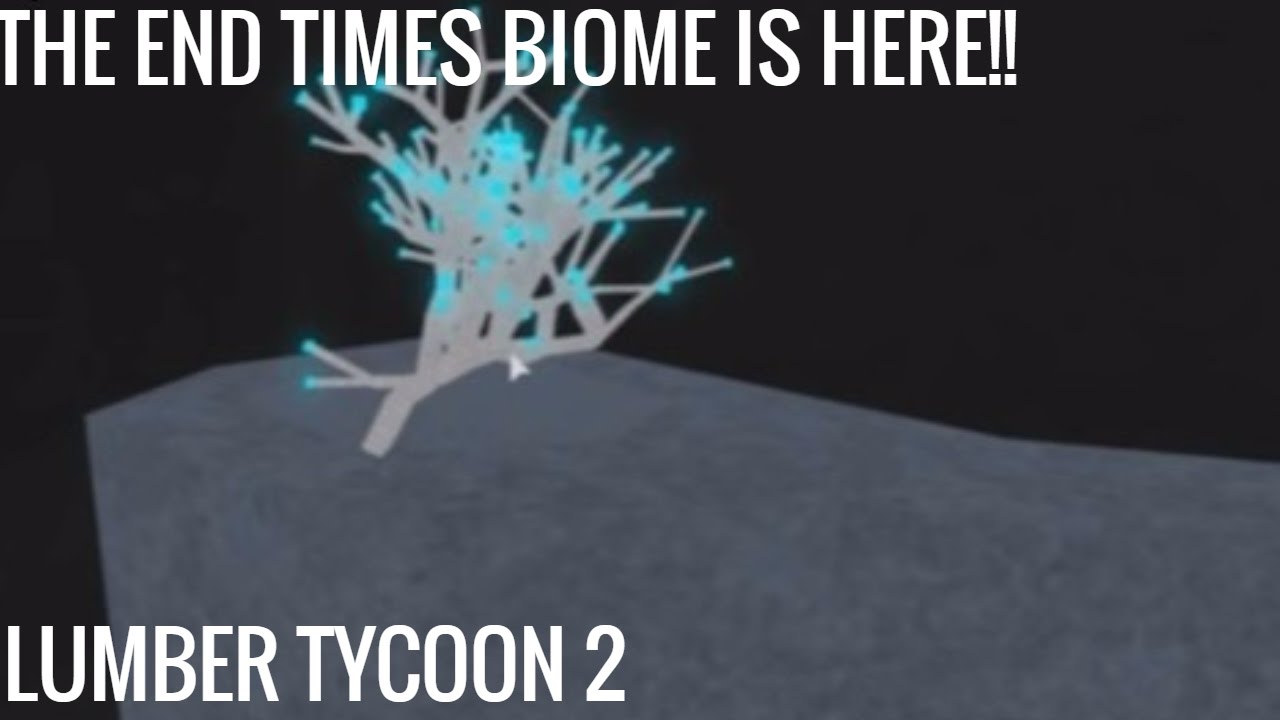 Lumber Tycoon 2 The End Times Biome Is Here Youtube - admin commands roblox lumber tycoon 2