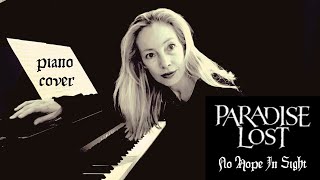 'No Hope In Sight' by Paradise Lost (piano cover)