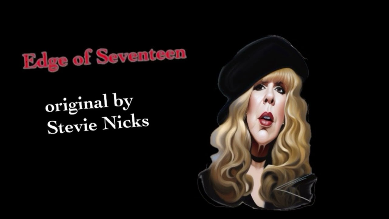 Edge of Seventeen - Maniac Nebula Rendition