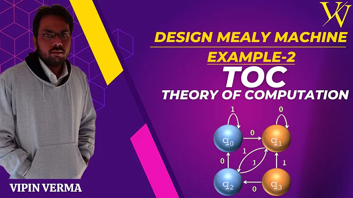 17.Contruct Mealy Machine Example-2|TOC (Theory of Computation)|Vipin Verma