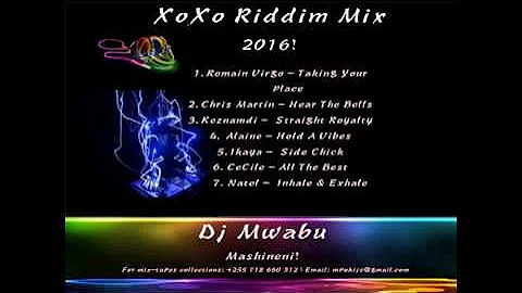 Mwabuselectors   XoXo Riddim