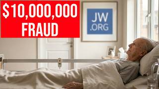 Jehovah's Witnesses and the $10 million fraud case involving "elder abuse"