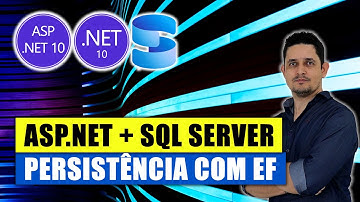 04 Como Conectar sua API ASP NET 10 ao Microsoft SQL Server com Entity Framework na Prática