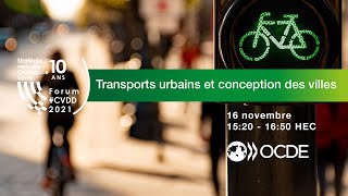 Séance 1. Transports urbains et conception des villes - Forum CVDD 2021 screenshot 5