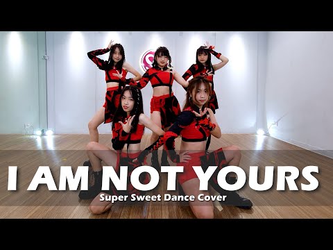 Super Sweet 圈圈老師 / 蔡依林 - "I'm Not Yours" Dance Cover / 包班成果紀錄